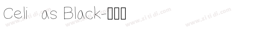 Celias Black字体转换
